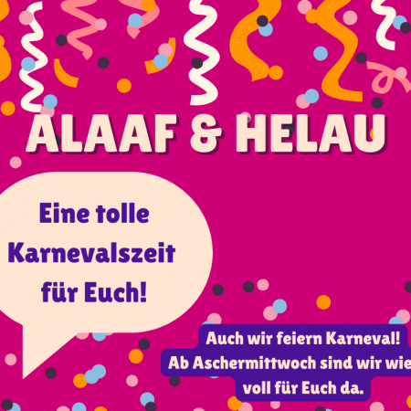 Eine tolle Karnevalszeit für Euch!